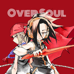 Over Soul: A Shaman King Podcast